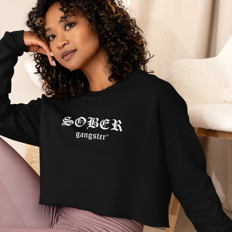 Sober Gangster Crop Sweatshirt