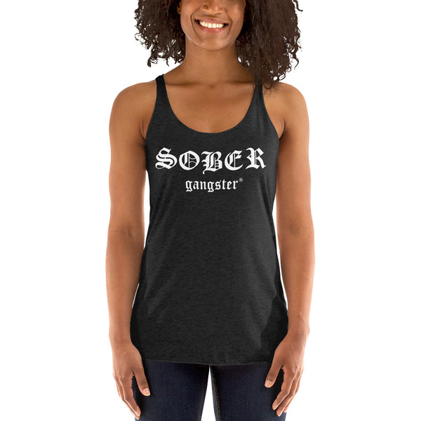 Sober Gangster Women's Racerback Tank