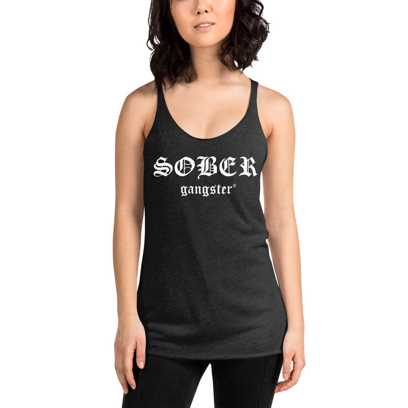 Sober Gangster Women's Racerback Tank